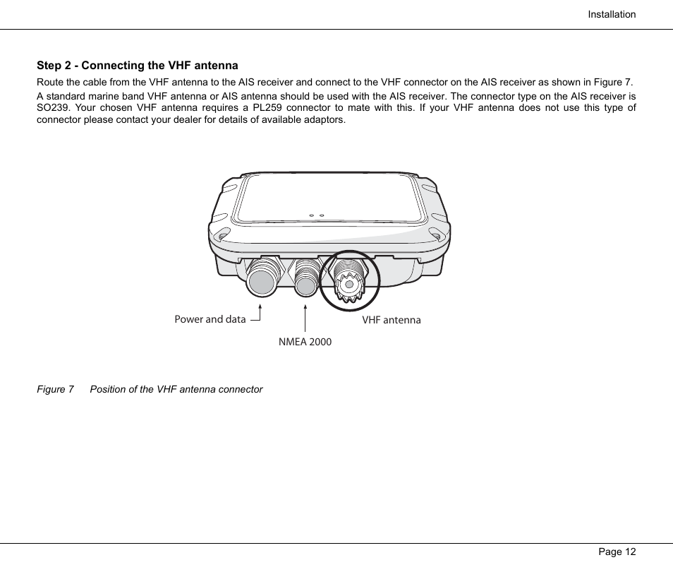 Step 2 - connecting the vhf antenna, Figure 7 position of the vhf antenna connector, Figure 7 | Position of the vhf antenna connector | Seiwa Si-Tex MDA2 User Manual | Page 15 / 23