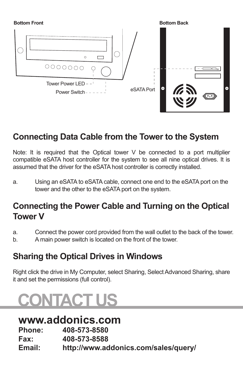 Contact us, Connecting data cable from the tower to the system, Sharing the optical drives in windows | Addonics Technologies ST5DVRE User Manual | Page 2 / 2