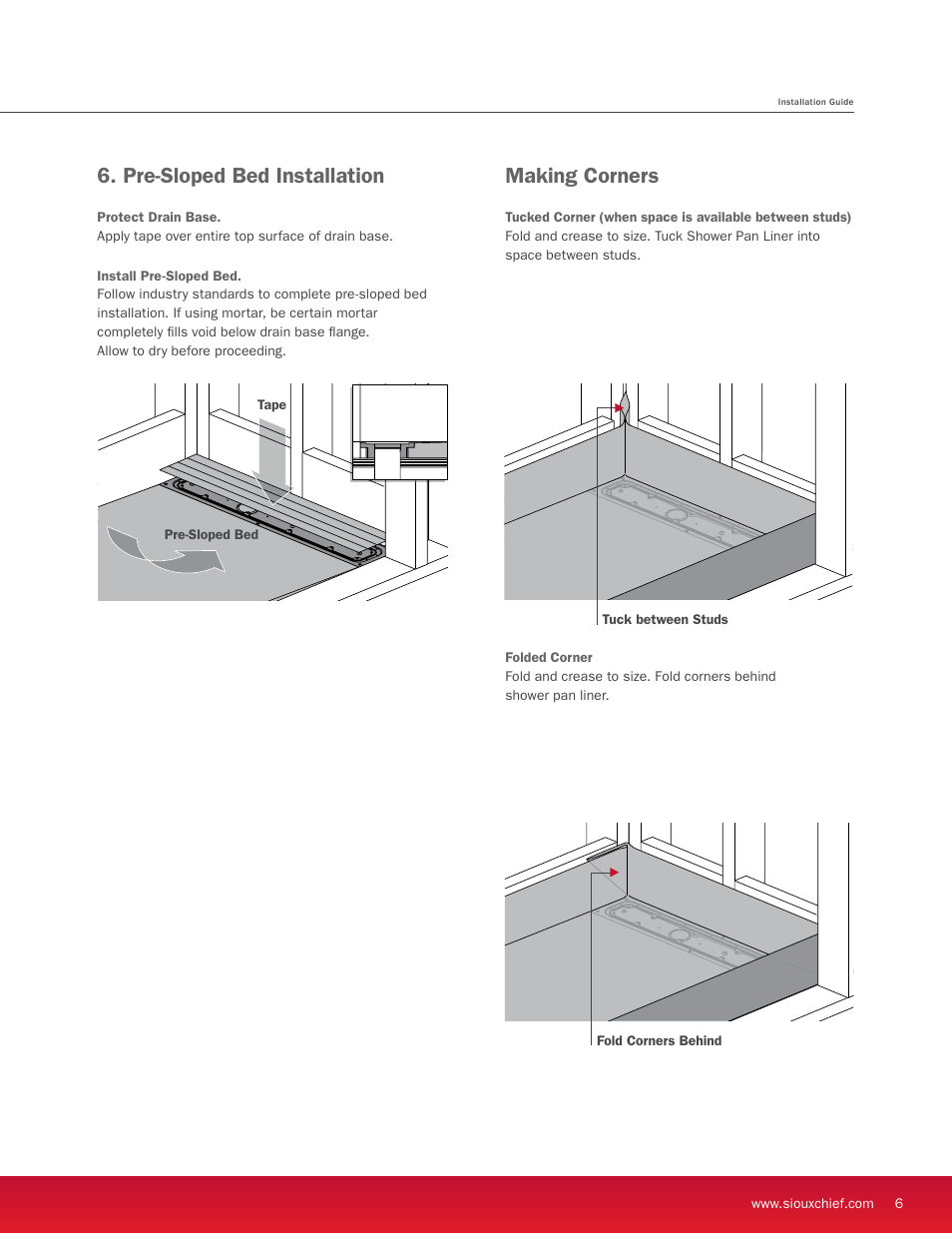 Making corners, Pre-sloped bed installation | Sioux Chief Linear Shower Drain - StreamLine - Full Mortar Bed User Manual | Page 7 / 16