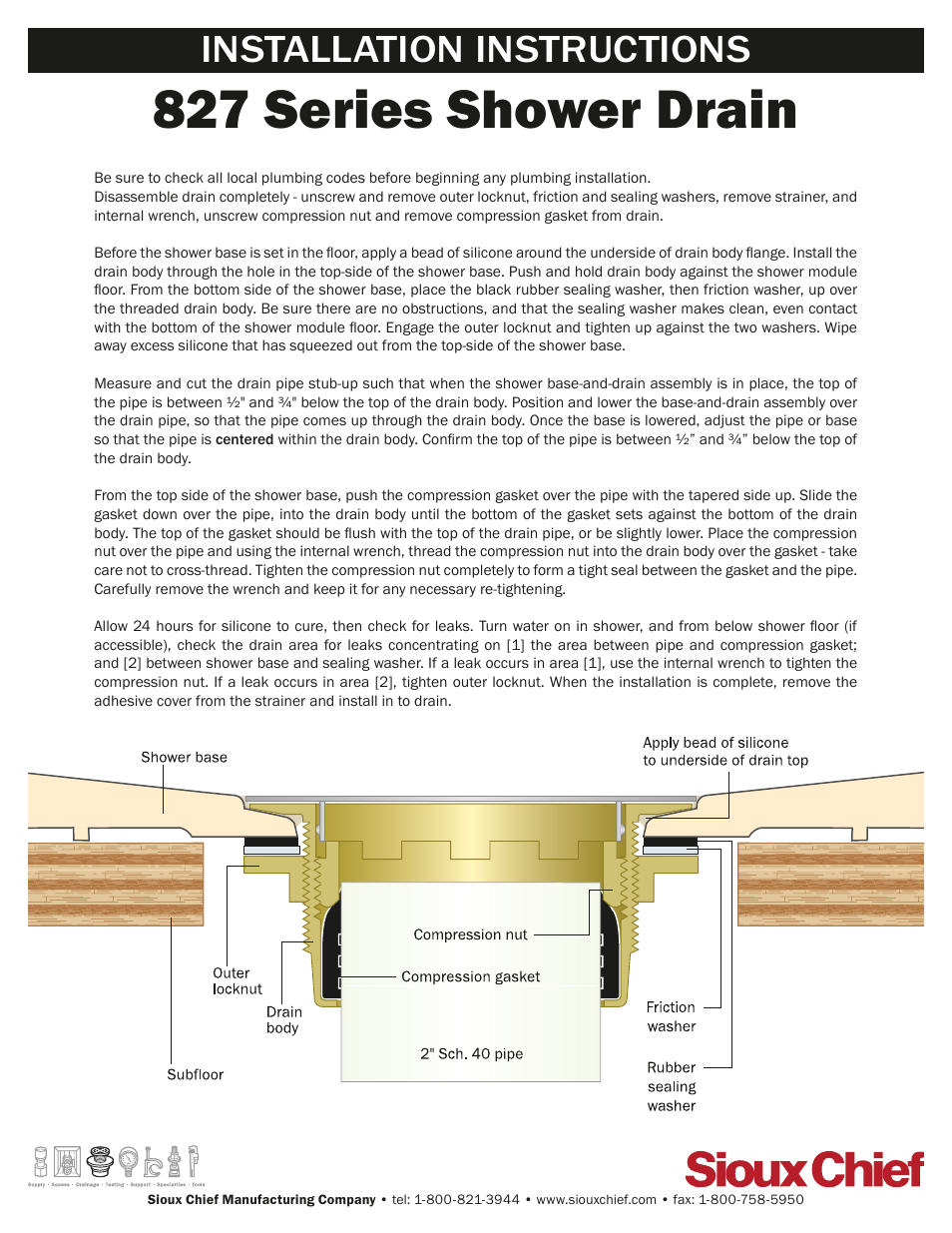 Sioux Chief 827 Series Shower Drain User Manual | 1 page