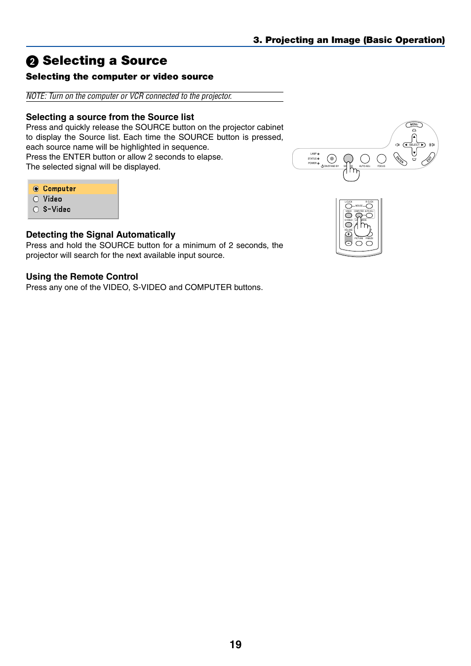 2) selecting a source, ᕢ selecting a source, Projecting an image (basic operation) | Selecting the computer or video source, Selecting a source from the source list, Detecting the signal automatically, Using the remote control | Acoustic Energy LT35 User Manual | Page 27 / 72