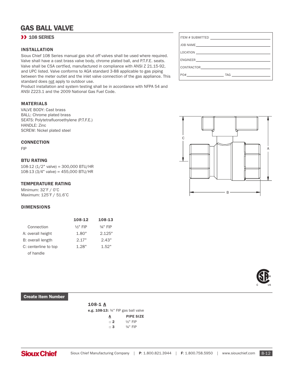 Sioux Chief 108 Series Gas Ball Valve User Manual | 1 page
