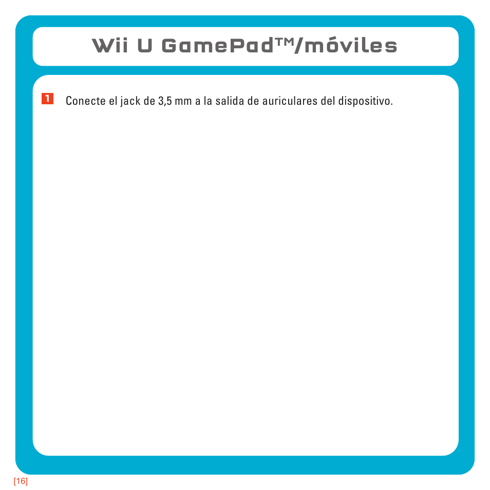 Wii u gamepad, Móviles | TRITTON Kunai Universal Stereo Gaming Headset User Manual | Page 81 / 170