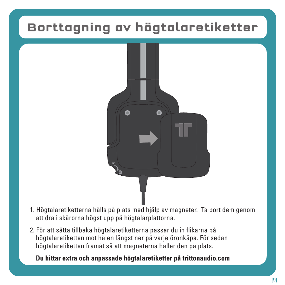 Borttagning av högtalaretiketter | TRITTON Kunai Stereo Headset for Wii U and Nintendo 3DS User Manual | Page 110 / 115