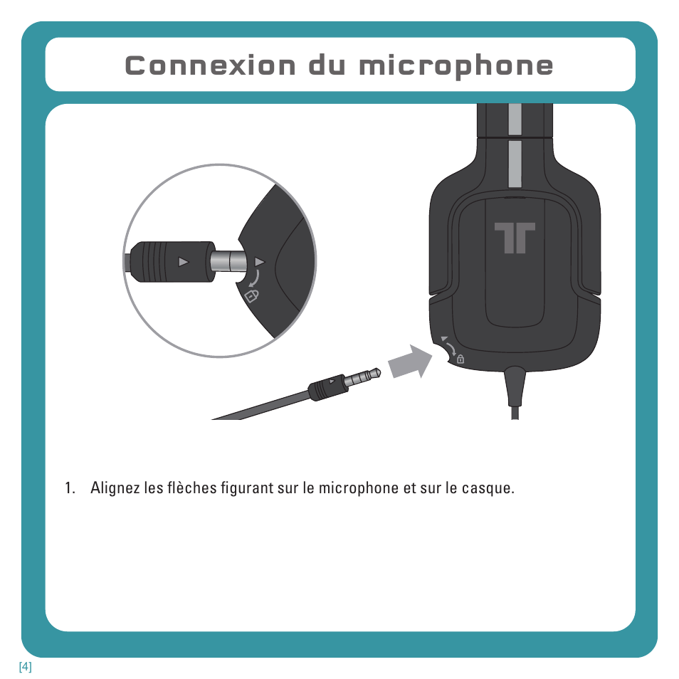 Connexion du microphone | TRITTON Kunai Stereo Headset for Wii U and Nintendo 3DS User Manual | Page 19 / 115