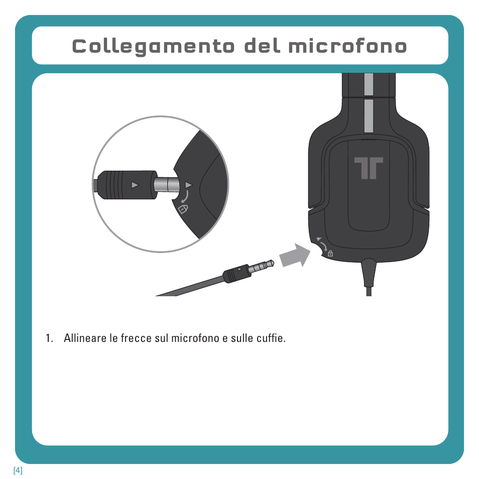 Collegamento del microfono | TRITTON Kunai Stereo Headset for Wii U and Nintendo 3DS User Manual | Page 63 / 115