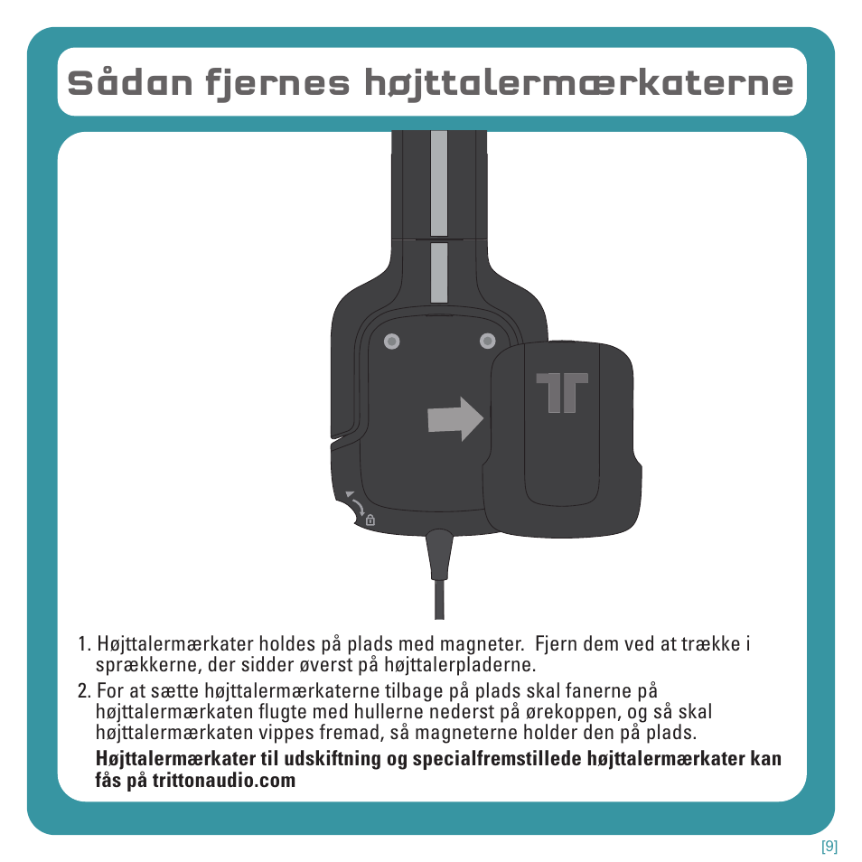 Sådan fjernes højttalermærkaterne | TRITTON Kunai Stereo Headset for Wii U and Nintendo 3DS User Manual | Page 82 / 115