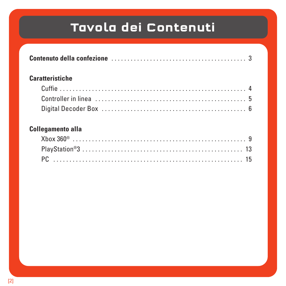 Tavola dei contenuti | TRITTON 720+ 7.1 Surround Headset User Manual | Page 89 / 175