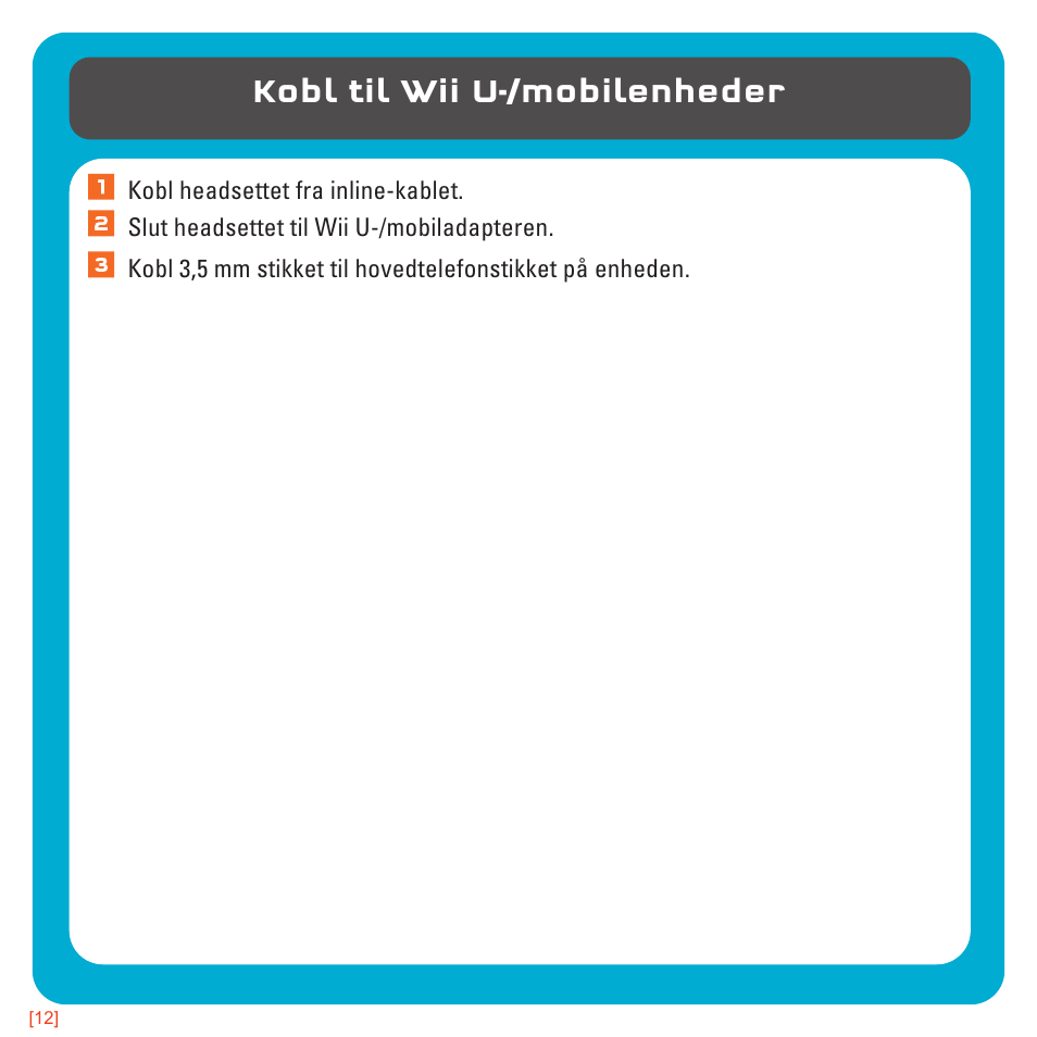 Kobl til wii u-/mobilenheder | TRITTON AX180 Universal Gaming Headset User Manual | Page 110 / 155