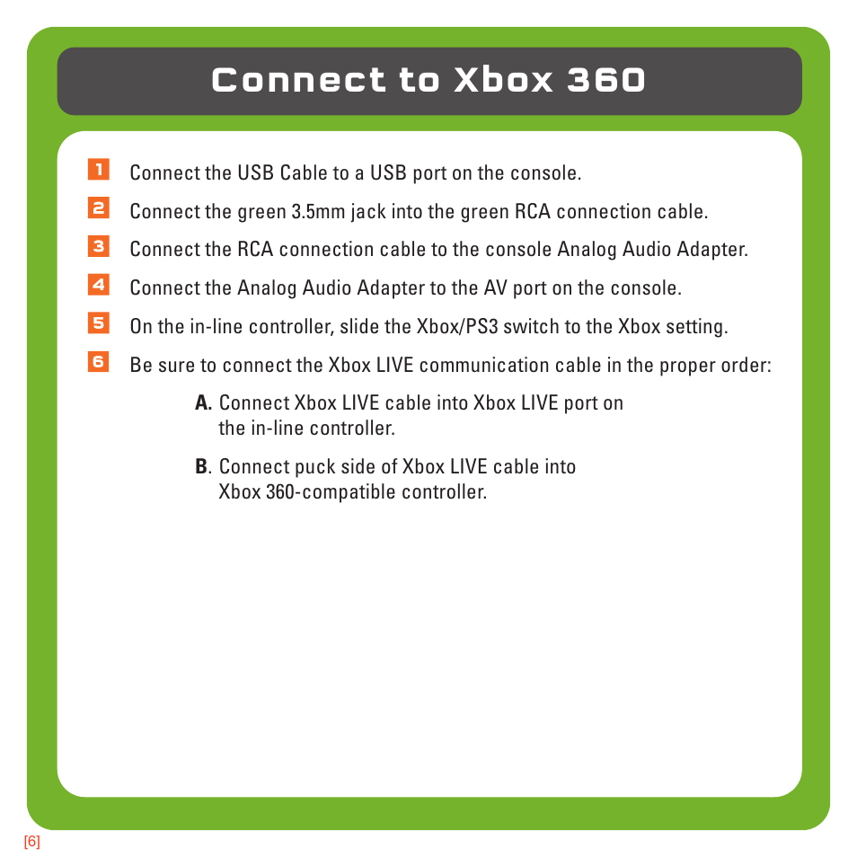 Connect to xbox 360 | TRITTON AX180 Universal Gaming Headset User Manual | Page 6 / 155