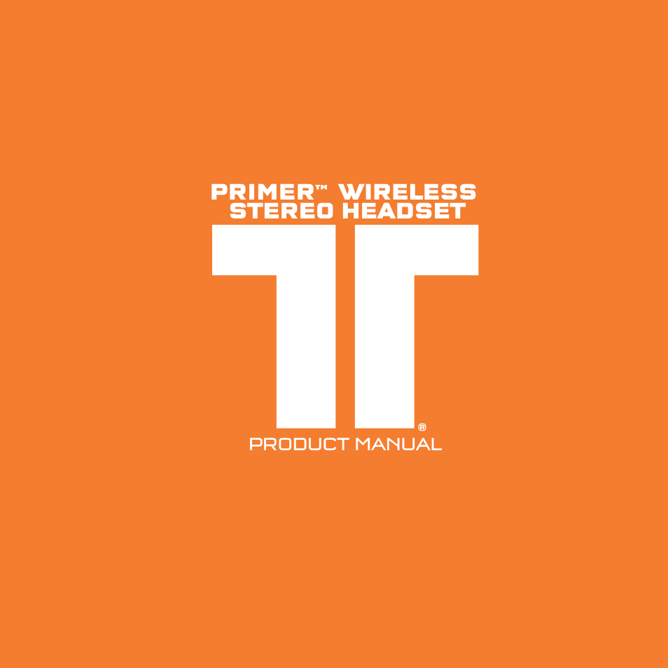 TRITTON Primer Wireless Stereo Headset User Manual | 43 pages