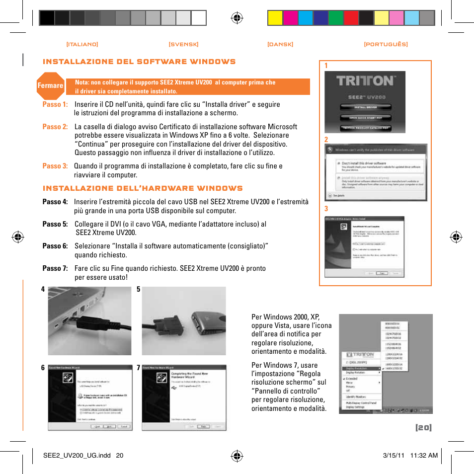Guida di installazione rapida, Italiano | TRITTON SEE2 XPRESS XD300 User Manual | Page 21 / 32