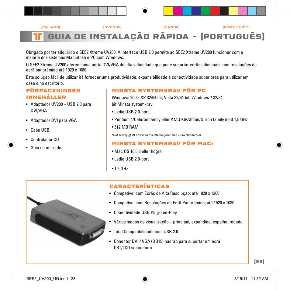 Guia de instalação rápida, Português | TRITTON SEE2 XPRESS XD300 User Manual | Page 29 / 32