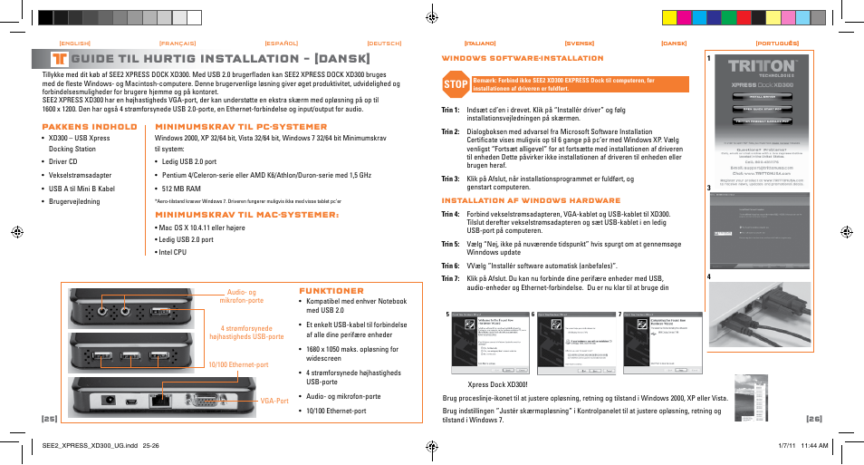 Guide til hurtig installation – [dansk, Stop | TRITTON SEE2 XPRESS XD300 User Manual | Page 14 / 17