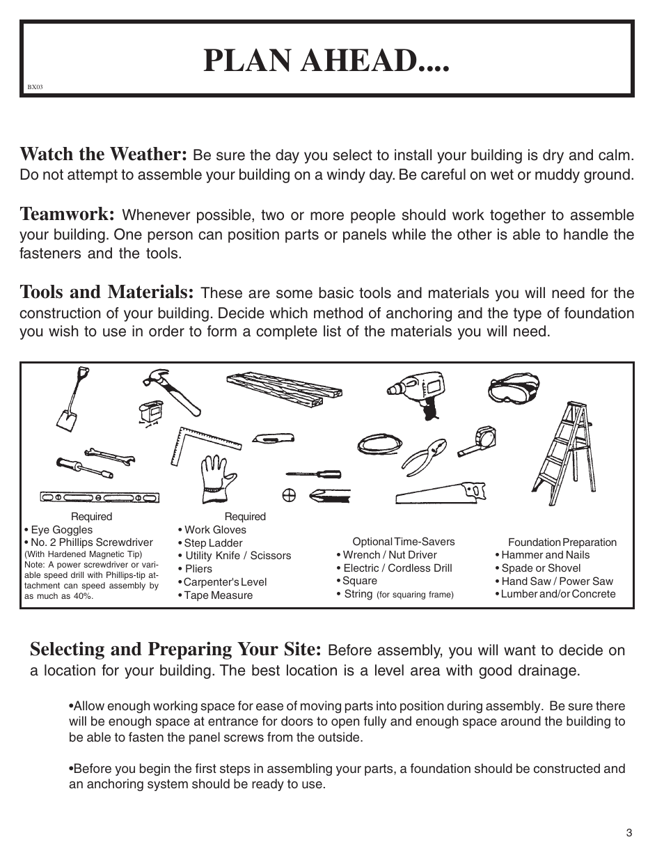 Plan ahead, Selecting and preparing your site, Watch the weather | Teamwork, Tools and materials | Arrow Fastener VD108-A 697.68618 User Manual | Page 3 / 32