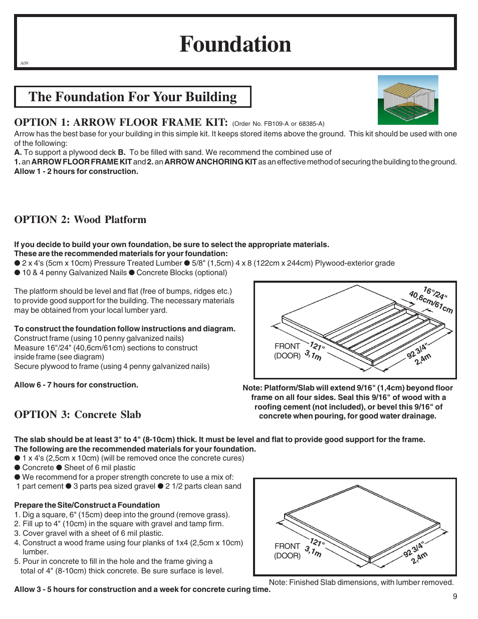 Foundation, The foundation for your building, Option 1: arrow floor frame kit | Option 2: wood platform, Option 3: concrete slab | Arrow Fastener VD108-A 697.68618 User Manual | Page 9 / 32