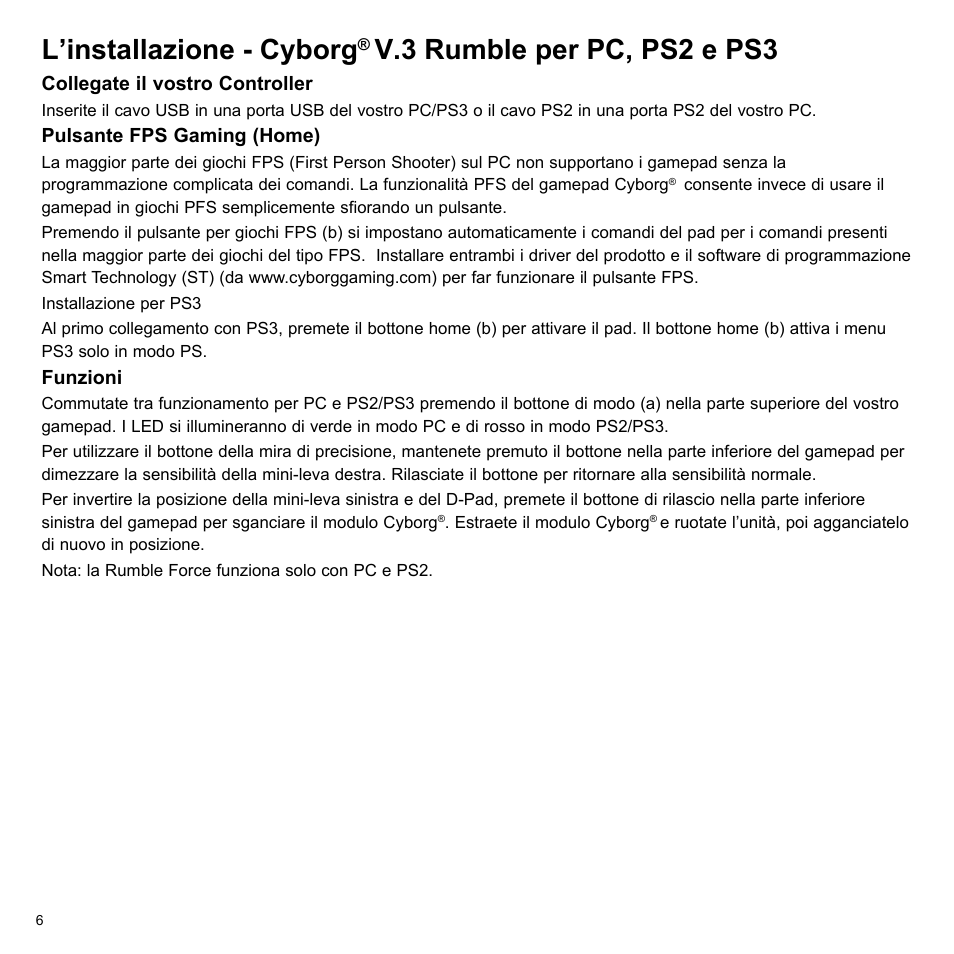 L’installazione - cyborg, V.3 rumble per pc, ps2 e ps3 | Cyborg V.3 Game Pad User Manual | Page 6 / 8