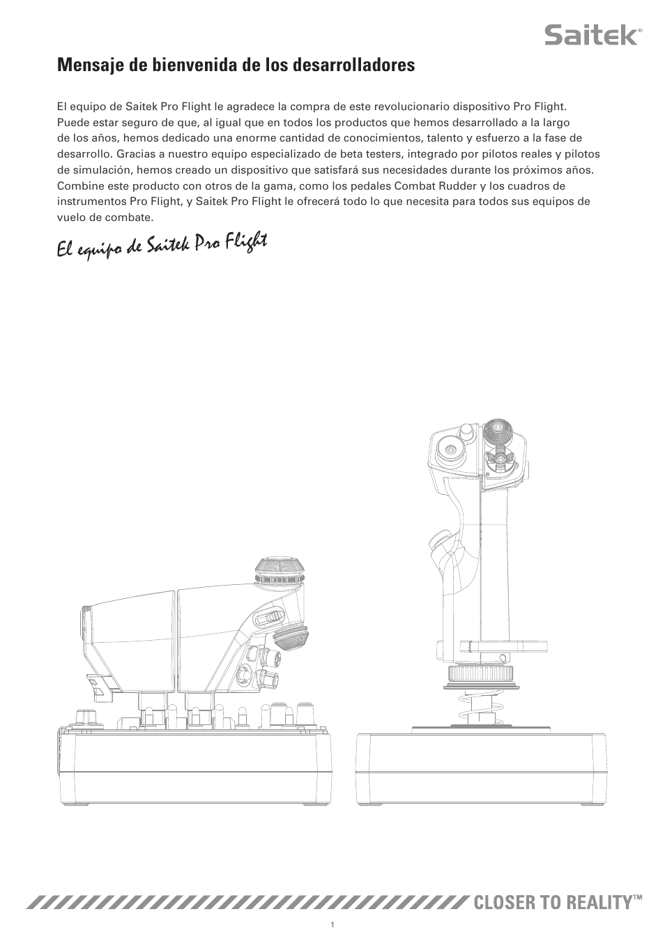 El equipo de saitek pro flight, Mensaje de bienvenida de los desarrolladores | TRITTON X-55 Rhino H.O.T.A.S System Pro Flight User Manual | Page 114 / 224