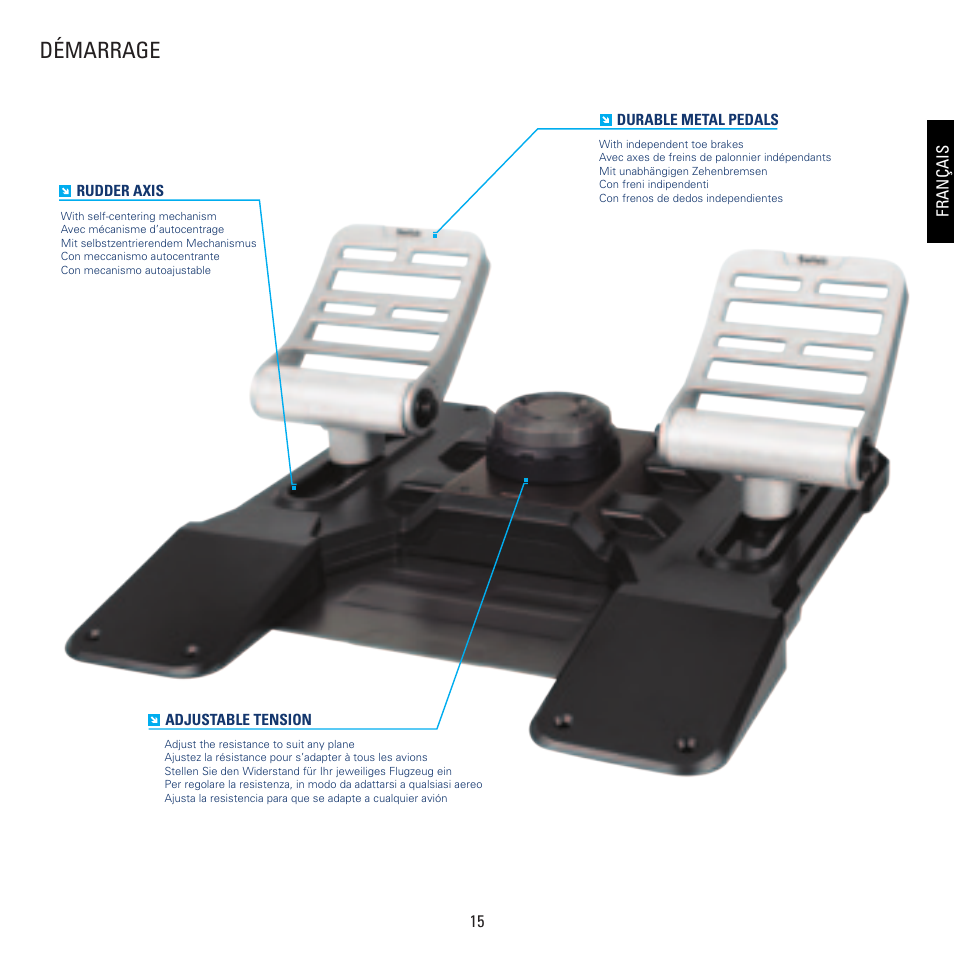 Démarrage | TRITTON Combat Rudder Pedals Pro Flight User Manual | Page 15 / 64