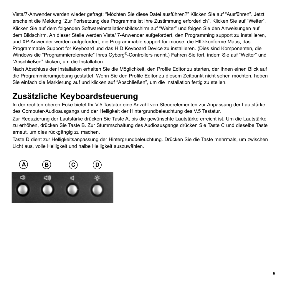 Zusätzliche keyboardsteuerung | Cyborg V.5 Keyboard User Manual | Page 5 / 12