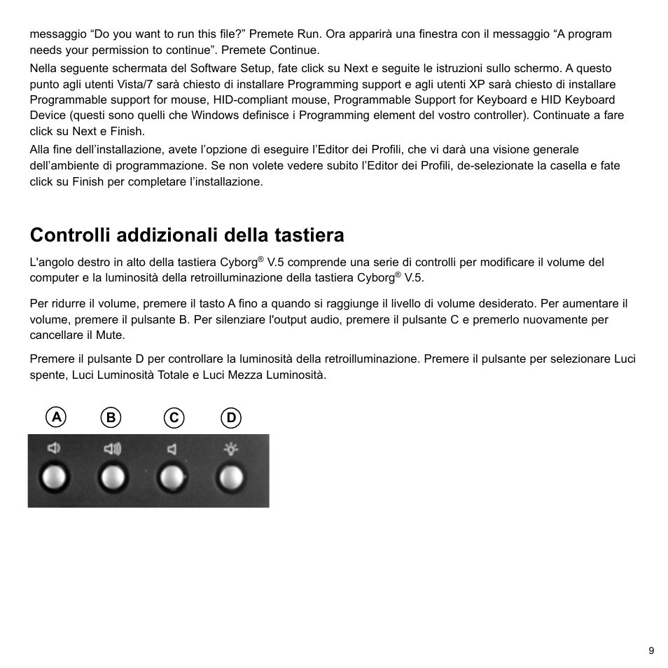 Controlli addizionali della tastiera | Cyborg V.5 Keyboard User Manual | Page 9 / 12