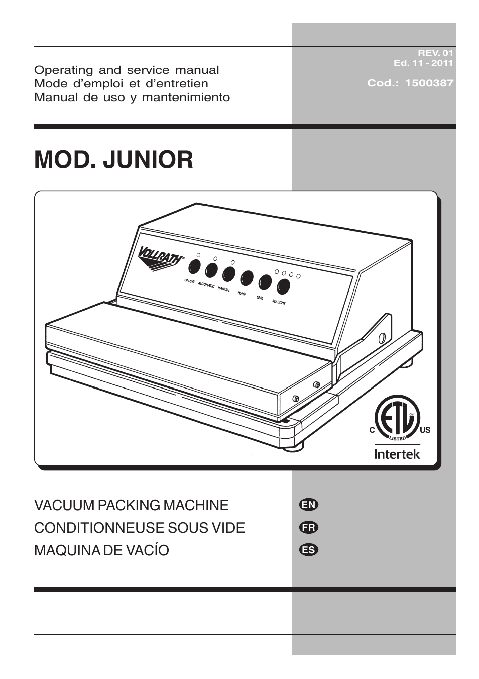 Vollrath JUNIOR Out-of-Chamber Vacuum Pack Machine User Manual | 34 pages