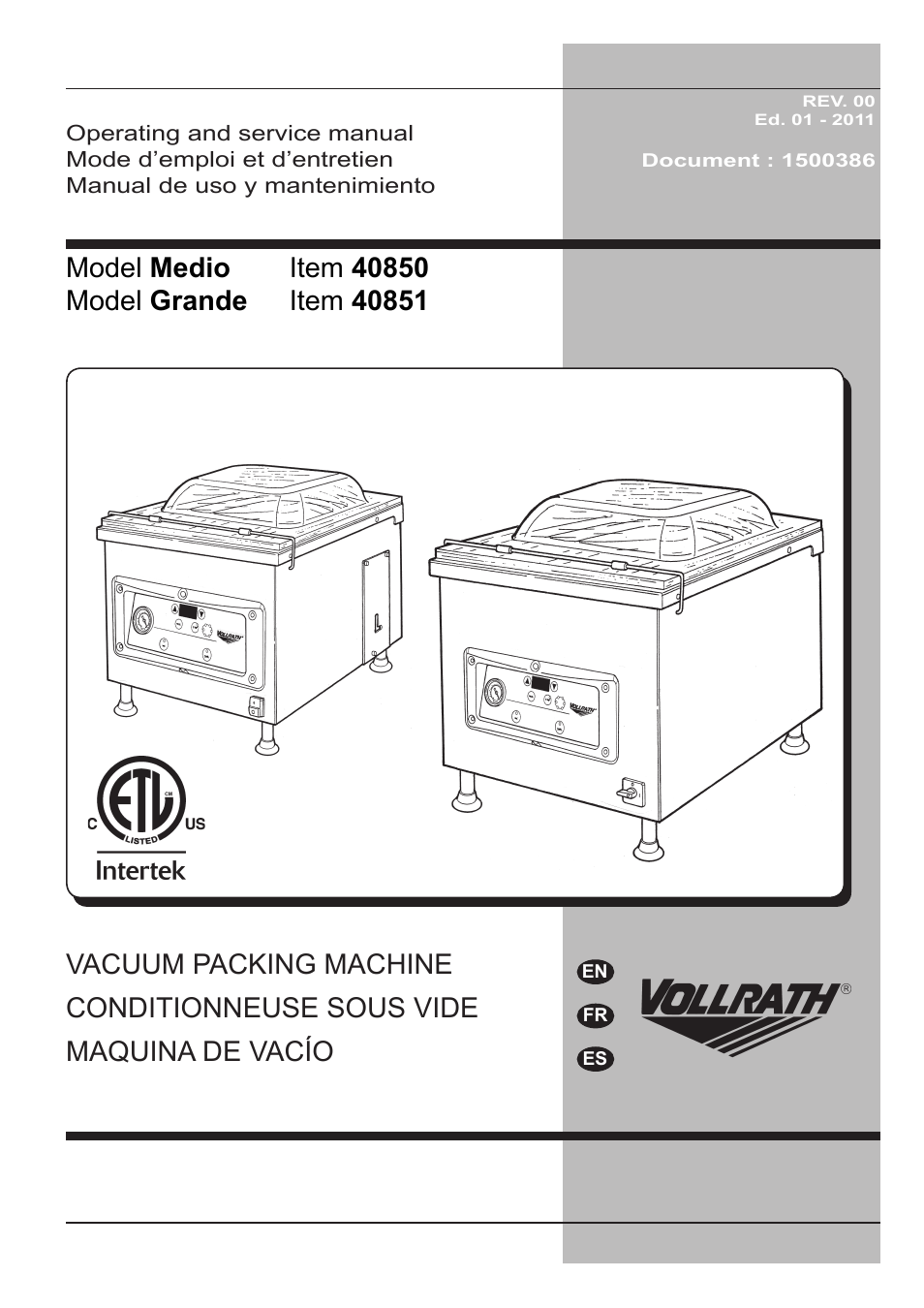 Vollrath GRANDE In-Chamber Vacuum Pack Machines User Manual | 48 pages