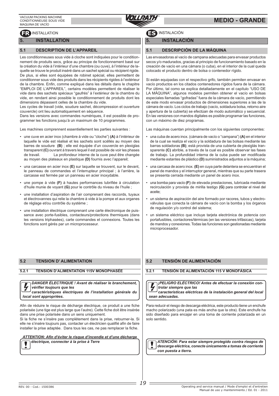 Medio - grande, Fr es, Installation | Instalación | Vollrath GRANDE In-Chamber Vacuum Pack Machines User Manual | Page 19 / 48