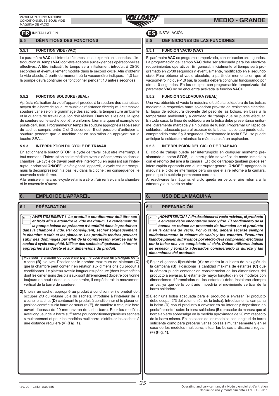 Medio - grande, Fr es, Emploi de l’appareil | Uso de la máquina | Vollrath GRANDE In-Chamber Vacuum Pack Machines User Manual | Page 25 / 48