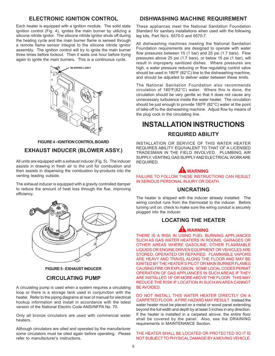 Installation instructions, Electronic ignition control, Exhaust inducer (blower assy.) | Circulating pump, Dishwashing machine requirement, Required ability, Uncrating, Locating the heater | A.O. Smith BTI 120 User Manual | Page 6 / 32