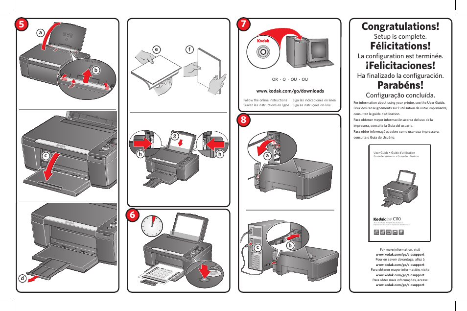 Félicitations, Felicitaciones, Parabéns | Setup is complete, La configuration est terminée, Ha finalizado la configuración, Configuração concluída | Kodak ESP C110 User Manual | Page 2 / 2