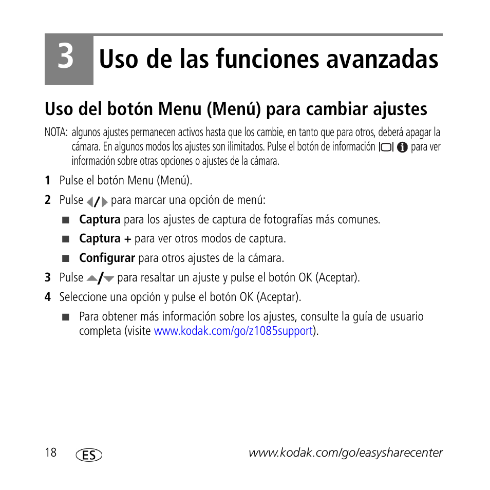 Uso de las funciones avanzadas, Uso del botón menu (menú) para cambiar ajustes | Kodak Z1085 IS User Manual | Page 18 / 30