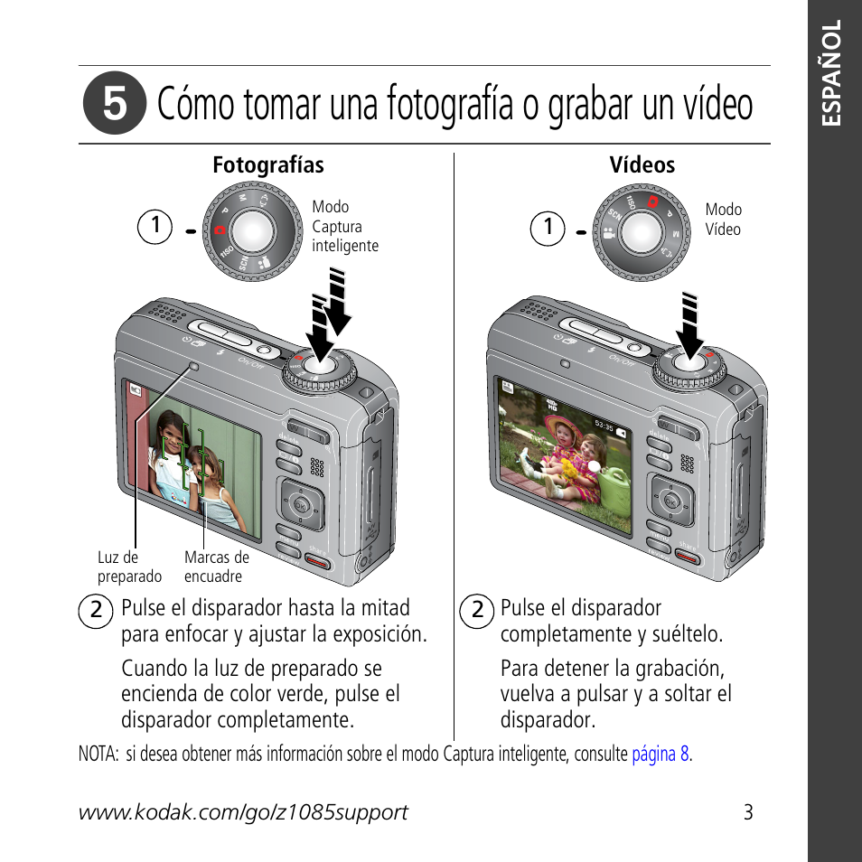 Cómo tomar una fotografía o grabar un vídeo | Kodak Z1085 IS User Manual | Page 3 / 30