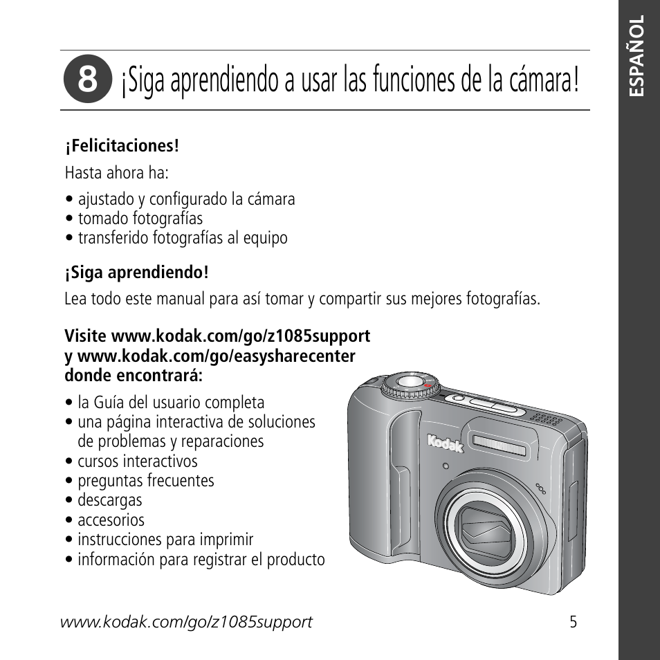 Siga aprendiendo a usar las funciones de la cámara | Kodak Z1085 IS User Manual | Page 5 / 30