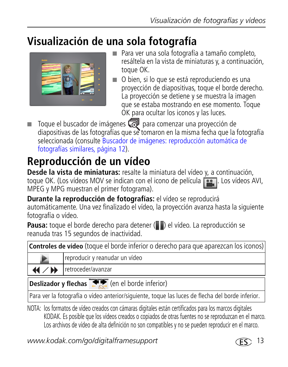 Visualización de una sola fotografía, Reproducción de un vídeo | Kodak S730 User Manual | Page 15 / 34