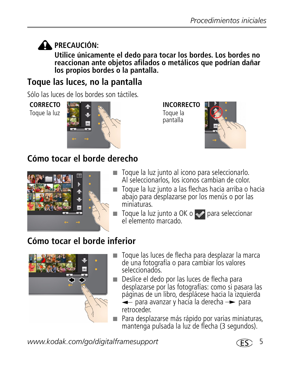 Toque las luces, no la pantalla, Cómo tocar el borde derecho, Cómo tocar el borde inferior | Kodak S730 User Manual | Page 7 / 34