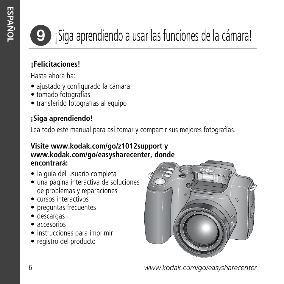 Siga aprendiendo a usar las funciones de la cámara | Kodak Z1012 IS User Manual | Page 6 / 30