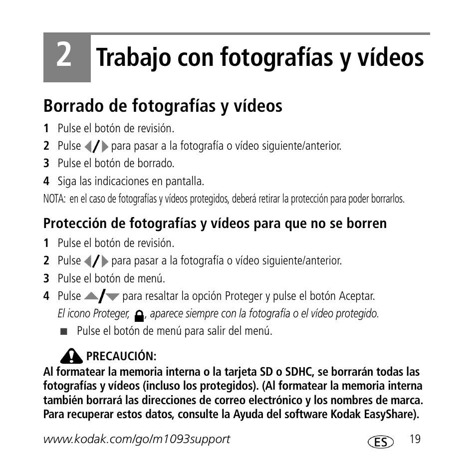 Trabajo con fotografías y vídeos, Borrado de fotografías y vídeos | Kodak M1093 IS User Manual | Page 19 / 29