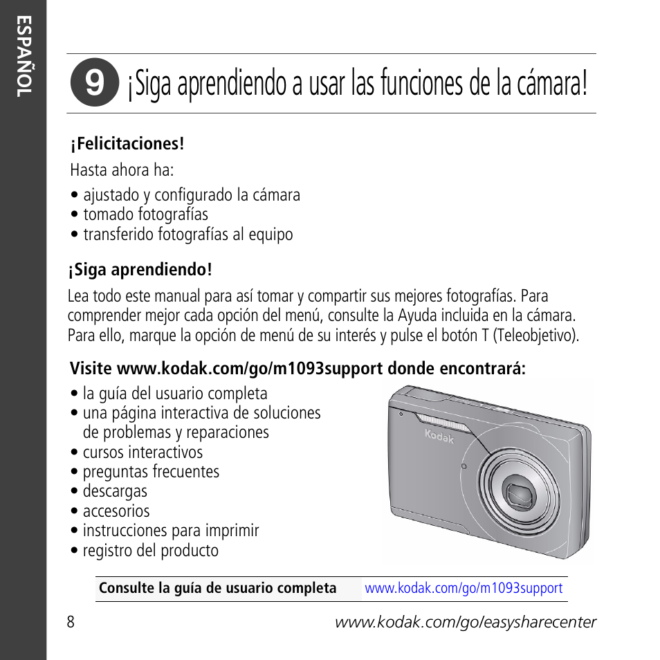 Siga aprendiendo a usar las funciones de la cámara | Kodak M1093 IS User Manual | Page 8 / 29