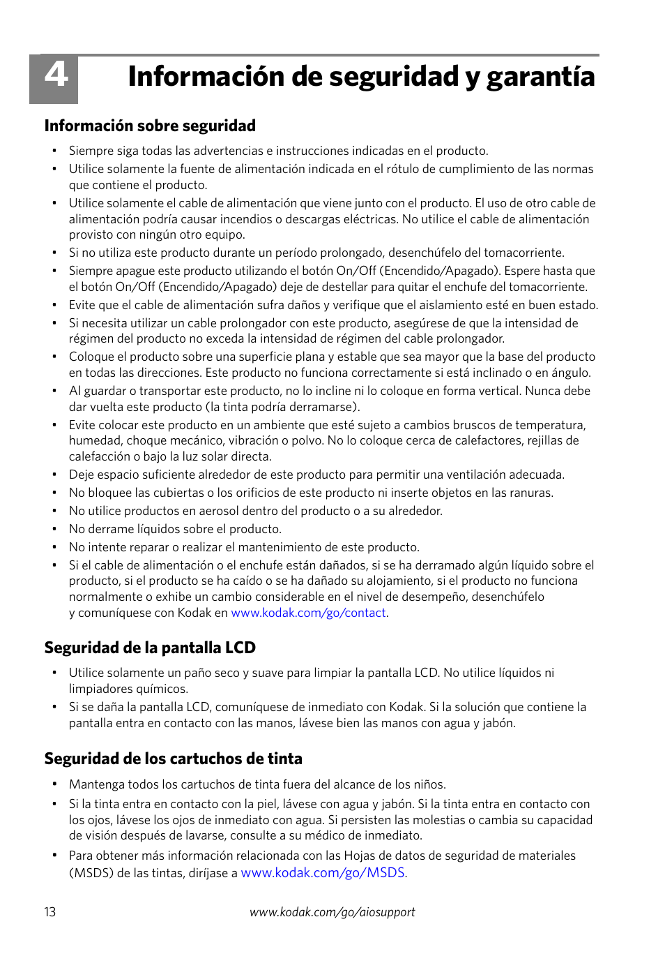 Información de seguridad y garantía, Información sobre seguridad, Seguridad de la pantalla lcd | Seguridad de los cartuchos de tinta, 4 información de seguridad y garantía | Kodak ESP 7250 User Manual | Page 16 / 20