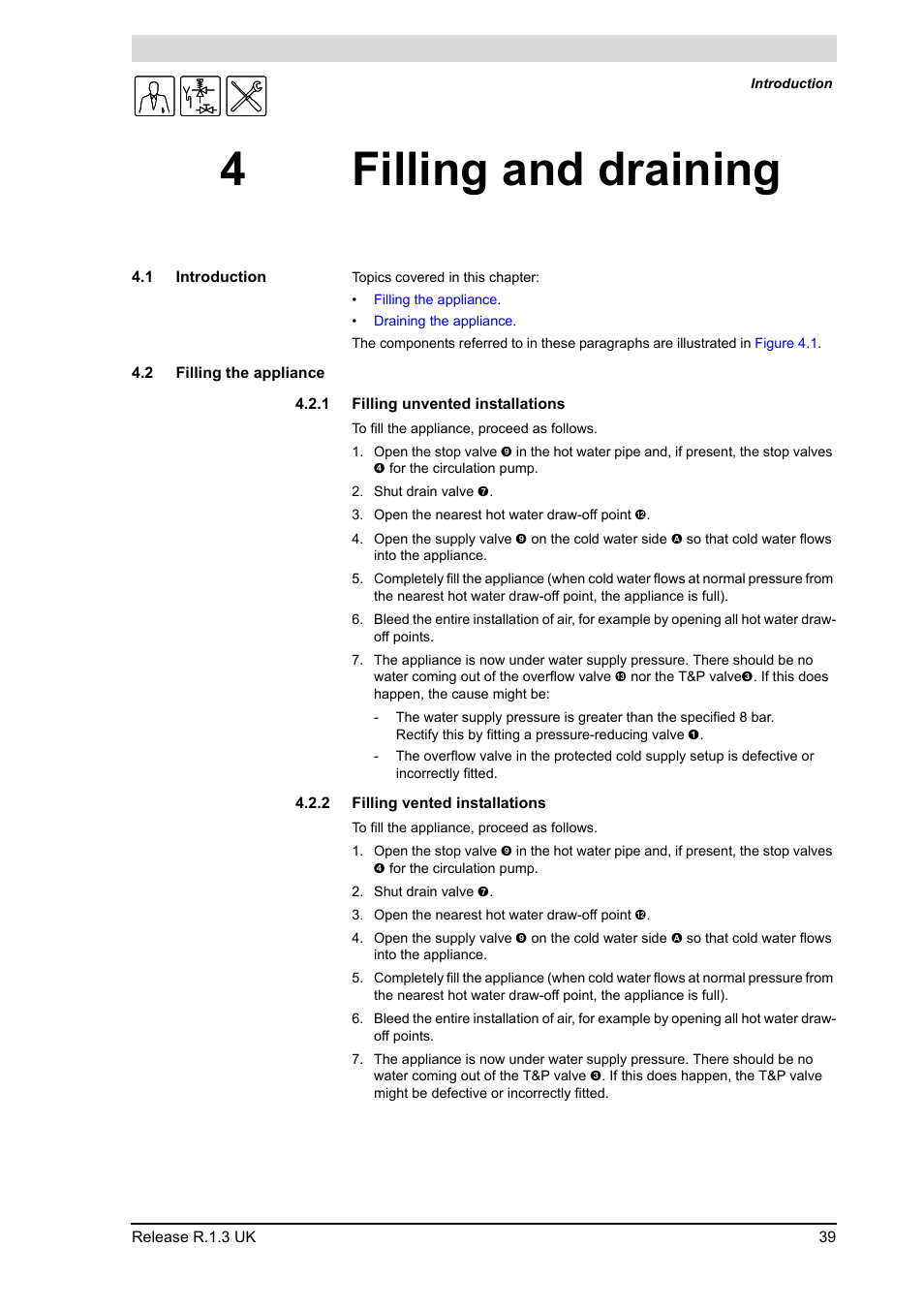 4 filling and draining, 1 introduction, 2 filling the appliance | 1 filling unvented installations, 2 filling vented installations, Filling and draining, Introduction, Filling the appliance 4.2.1, Filling unvented installations, Filling vented installations | A.O. Smith BFC - 28 User Manual | Page 39 / 96