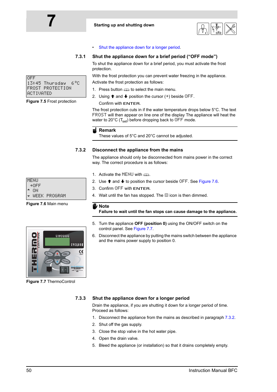 2 disconnect the appliance from the mains, 3 shut the appliance down for a longer period, Disconnect the appliance from the mains | Shut the appliance down for a longer period, 2 disconnect, The appliance from the mains, 7gis | A.O. Smith BFC - 28 User Manual | Page 50 / 96