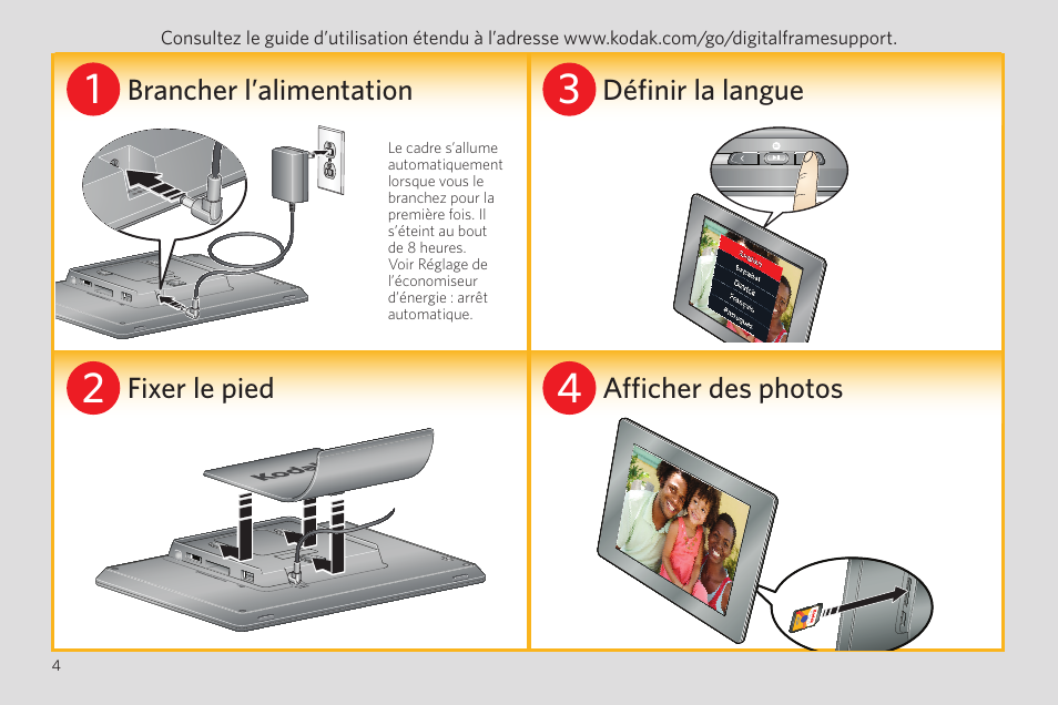 Brancher l’alimentation définir la langue, Fixer le pied afficher des photos | Kodak P85 User Manual | Page 4 / 24