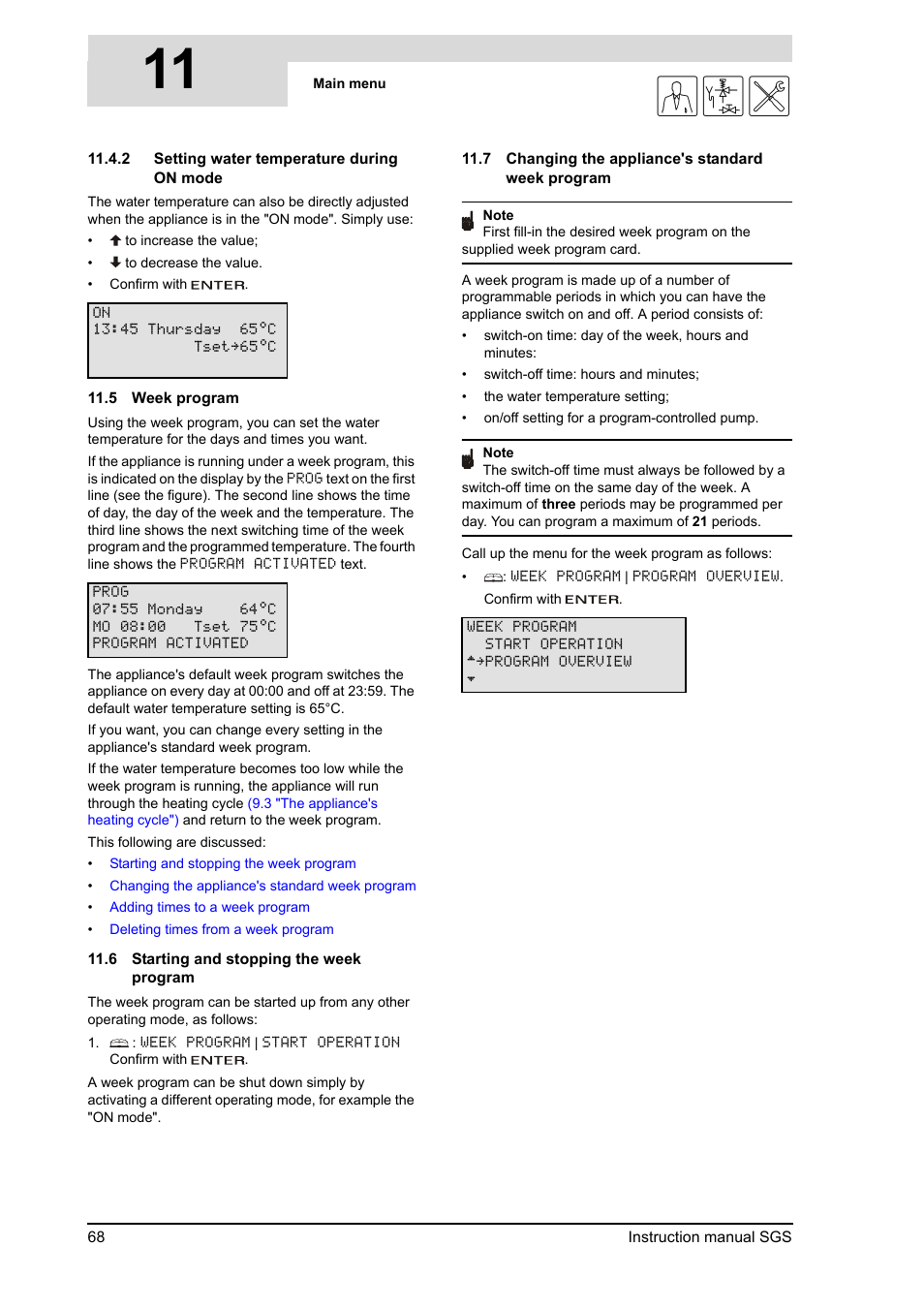 Week program, Starting and stopping the week program, Changing the appliance's standard week program | 11 gis | A.O. Smith 30 User Manual | Page 68 / 114