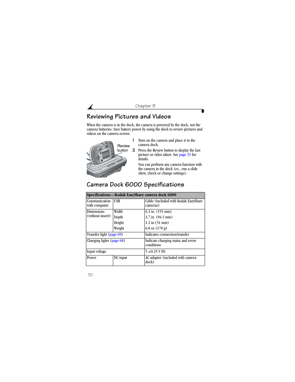 Reviewing pictures and videos, Camera dock 6000 specifications | Kodak CX6200 User Manual | Page 82 / 120