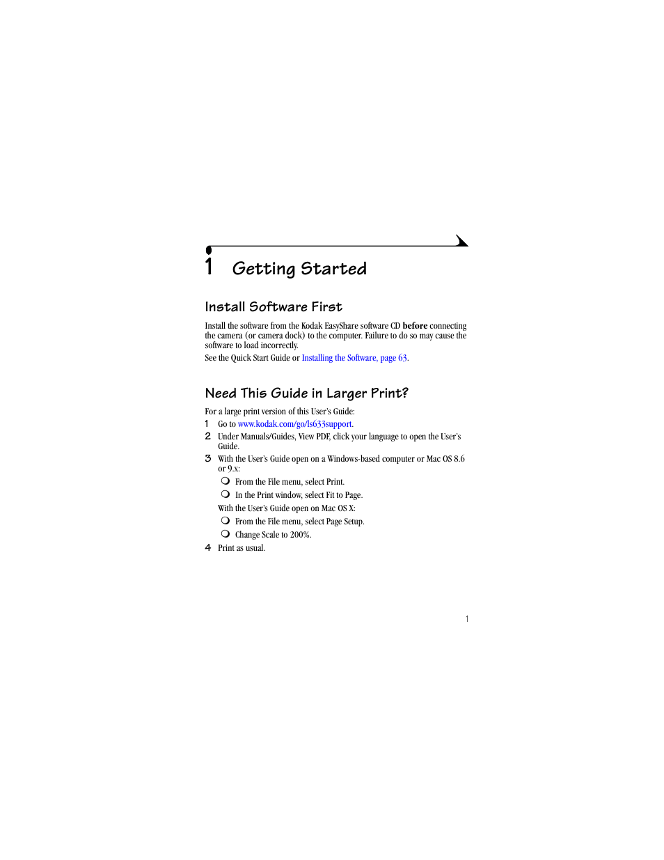 1 getting started, Install software first, Need this guide in larger print | Getting started | Kodak LS633 User Manual | Page 13 / 124