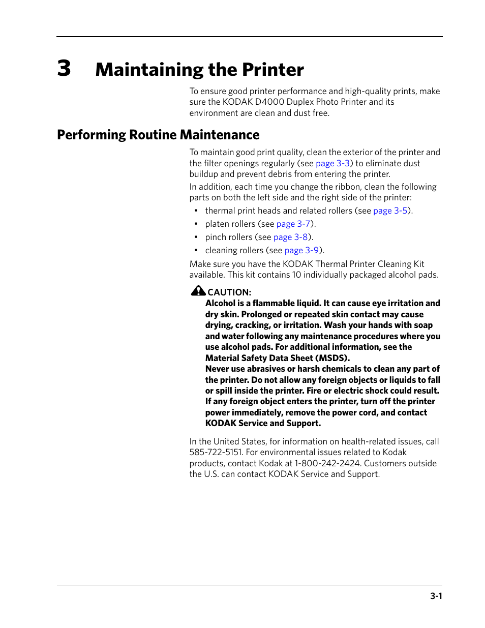 3 maintaining the printer, Performing routine maintenance, Performing routine maintenance -1 | Maintaining the printer | Kodak D4000 User Manual | Page 19 / 48