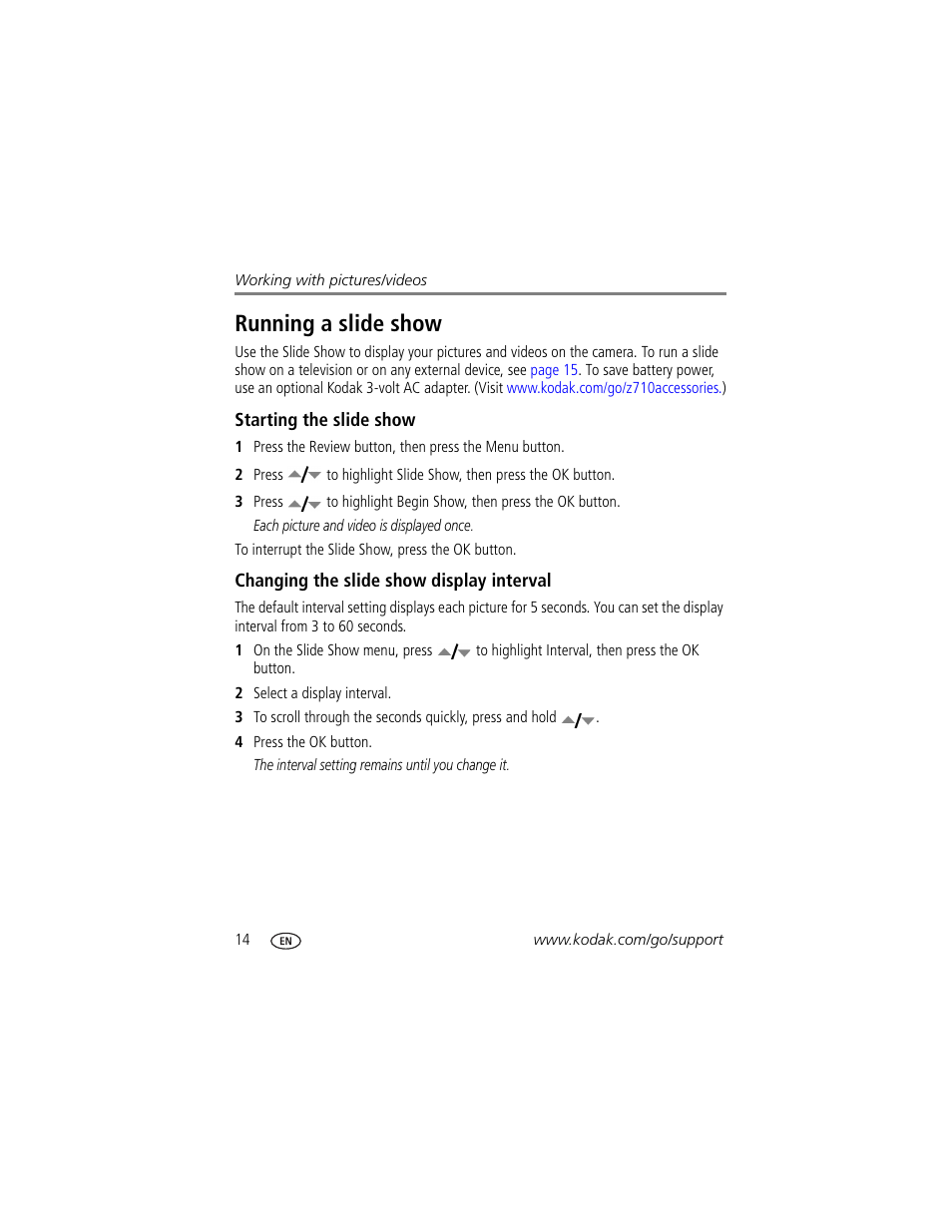 Running a slide show, Starting the slide show, Changing the slide show display interval | Kodak Z710 User Manual | Page 20 / 74