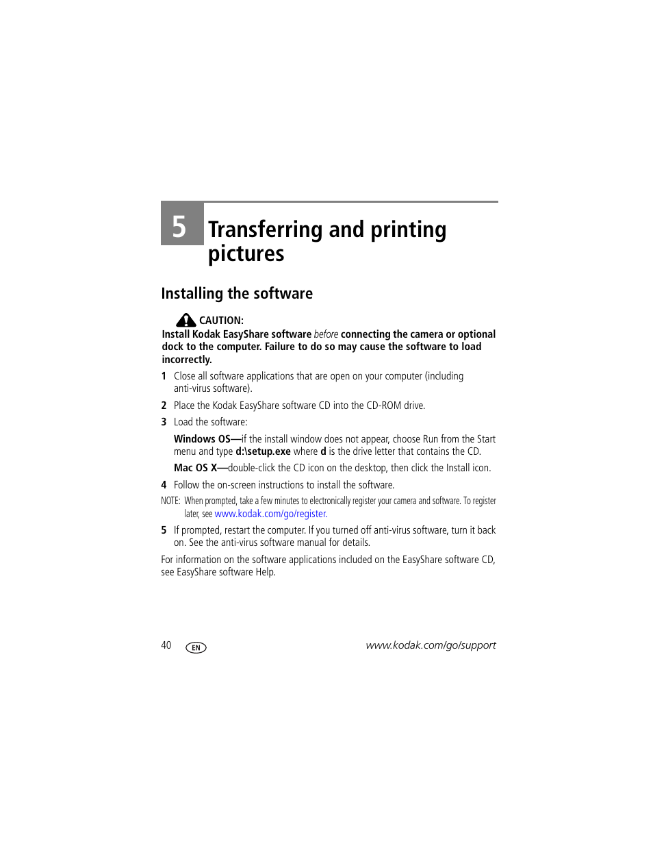 Transferring and printing pictures, Installing the software, 5 transferring and printing pictures | Kodak Z710 User Manual | Page 46 / 74