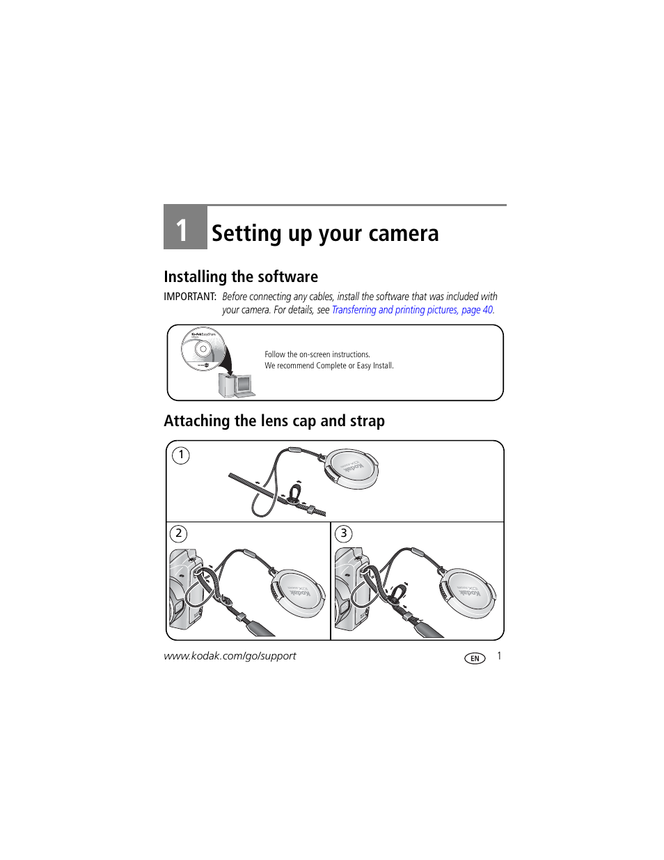 Setting up your camera, Installing the software, Attaching the lens cap and strap | 1 setting up your camera | Kodak Z710 User Manual | Page 7 / 74